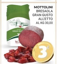 Eté Mottolini - bresaola gran gusto offerta