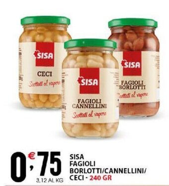 Sisa Sisa Fagioli Borlotti/ Cannellini/Ceci- 240 gr offerta