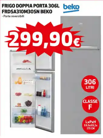 Coop beko Frigo Doppia Porta 306 l FRDSA310M30SN Beko offerta