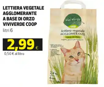 Coop Vivi Verde Coop Lettiera Vegetale Agglomerante a Base Di Orzo 6 litri offerta