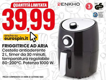 Eurospin Enkho Friggitrice Ad Aria offerta