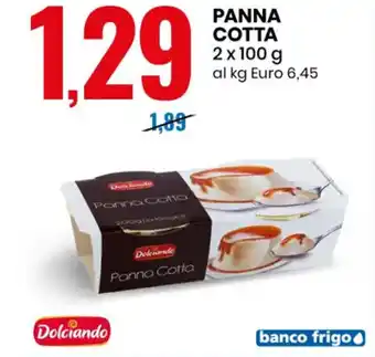 Eurospin Dolciando Panna Cotta 2 x 100 g offerta
