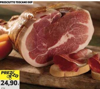 Ipercoop Prosciutto Toscano DOP offerta