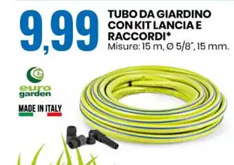 Eurospin Euro Garden Tubo da Giardino con Kit Lancia e Raccordi offerta