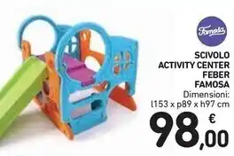 Famosa scivolo activity center feber