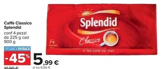 Carrefour Iper Splendid caffe classico offerta