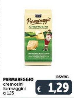 Gourmet Déco Parmareggio cremosini formaggini offerta