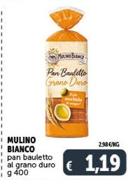 Gourmet Déco Mulino bianco pan bauletto al grano duro offerta