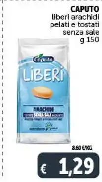 Gourmet Déco Caputo liberi arachidi pelati e tostati senza sale offerta