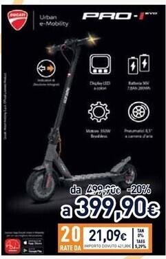 Unieuro Ducati pro 1 evo offerta