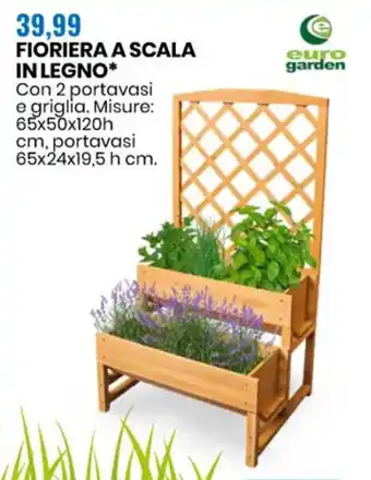 Eurospin Euro Garden Fioriera a Scala in Legno offerta
