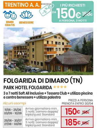 Eurospin Park Hotel Folgarida offerta