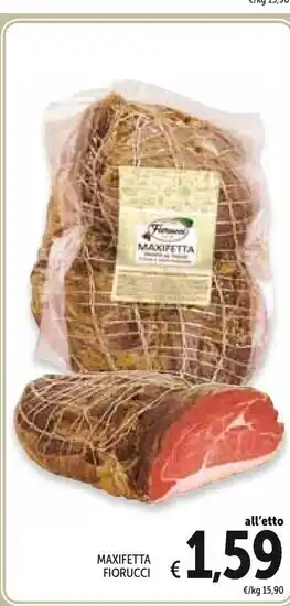 Spazio Conad Fiorucci maxifetta offerta