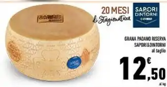 Conad City Conad sapori & dintorni grana padano riserva offerta