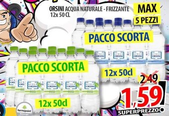 Il Genio Supermercato Orsini Acqua Naturale - Frizzante 12x 50 cl offerta