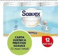 Il Gigante Soavex carta igienica prestige offerta