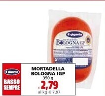 Il Gigante Il gigante mortadella bologna igp offerta