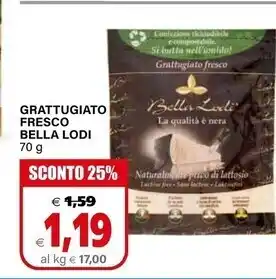 Il Gigante Bella lodi grattugiato fresco offerta