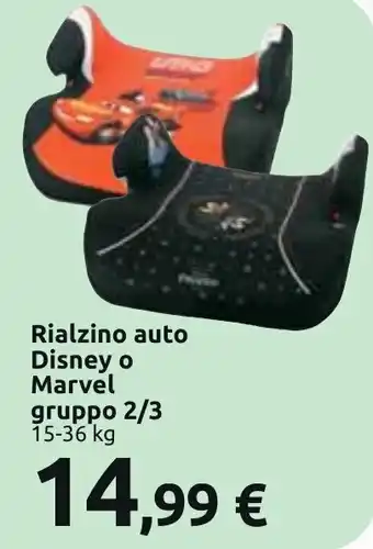 Carrefour Rialzino auto Disney o Marvel gruppo 2/3 15-36 Kg offerta