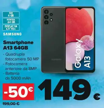 Carrefour Samsung Smartphone A13 64GB offerta