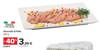 Carrefour Straccetti di pollo 400 g offerta