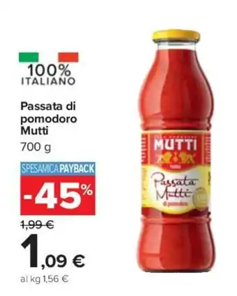 Carrefour Mutti Passata di pomodoro 700 g offerta