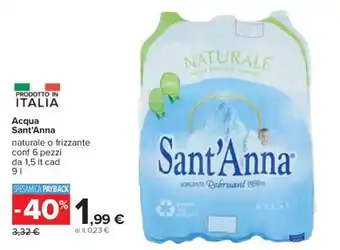 Carrefour Sant'Anna Acqua 6 pezzi 1,5 lt cad 9 l offerta