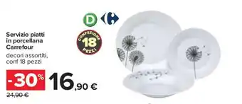 Carrefour Carrefour Servizio piatti in porcellana 18 pezzi offerta