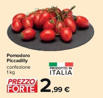 Carrefour Pomodoro Piccadilly 1 kg offerta