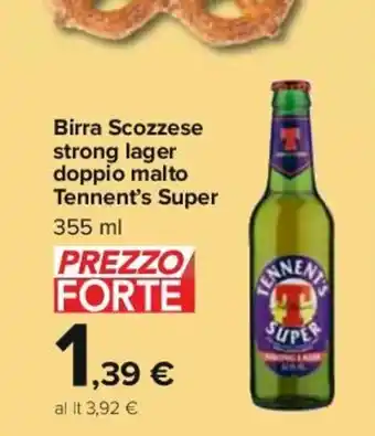 Carrefour Tennent's Super Birra Scozzese strong lager doppio malto 355 ml offerta