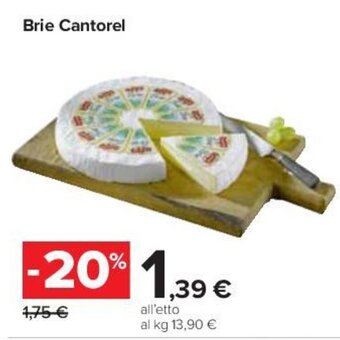 Carrefour Brie Cantorel offerta