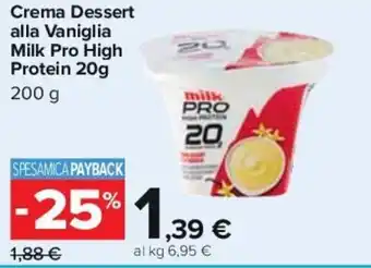 Carrefour Milk Pro High Protein Crema alla Vaniglia 20g 200 g offerta