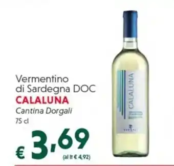 DiMeglio Calaluna Vermentino di Sardegna DOC Cantina Dorgali 75 cl offerta