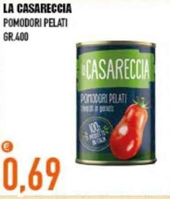 Euromarket Carandente La Casareccia Pomodori Pelati gr. 400 offerta