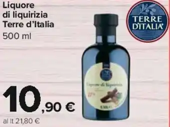 Carrefour Terre d'Italia Liquore di liquirizia 500 ml offerta