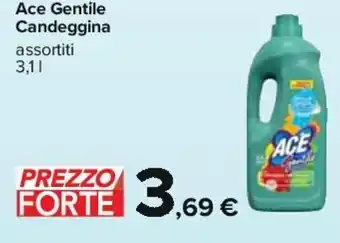 Carrefour Ace Gentile Candeggina 3,1 l offerta
