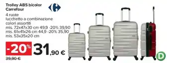 Carrefour Carrefour Trolley ABS bicolor offerta