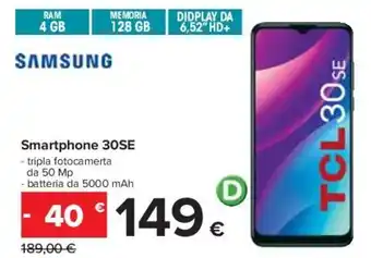 Carrefour Samsung Smartphone 30SE offerta