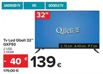 Carrefour Q.Bell Tv Led 32" GXF93 offerta