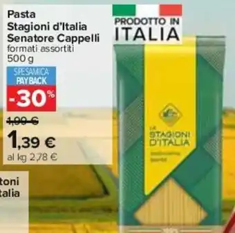 Carrefour Pasta Stagioni d'Italia Senatore Cappelli 500 g offerta
