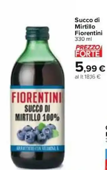 Carrefour Fiorentini Succo di Mirtillo 330 ml offerta