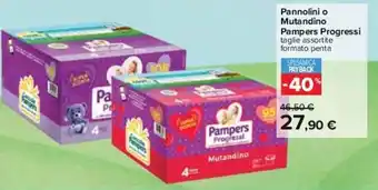 Carrefour Pampers Progressi Pannolini o Mutandino offerta