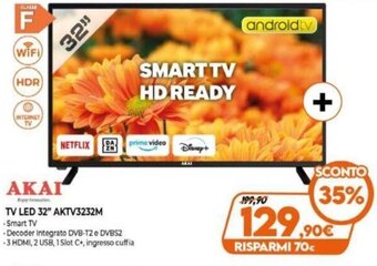 Expert Akai Tv Led 32" AKTV3232M offerta