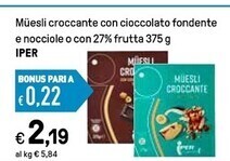 Iper La Grande Iper muesli croccante con cioccolato fondente e nocciole o con 27% frutta offerta