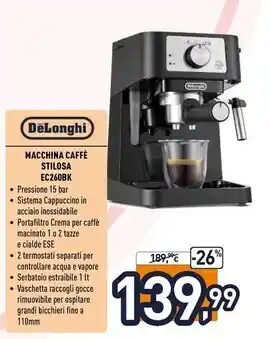 Unieuro De longhi macchina caffè stilosa ec260bk offerta