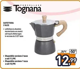 Unieuro Tognana porcellane caffettiera 3 tazze offerta
