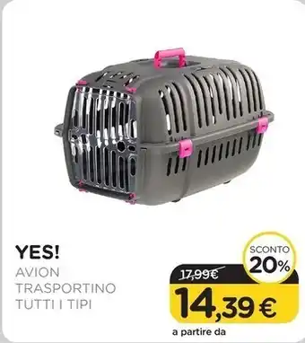 Arcaplanet Yes! - trasportino avion tutti i tipi offerta