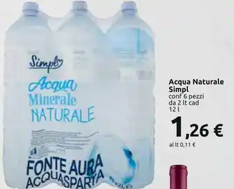 Carrefour Simpl Acqua Naturale 6 pezzi 2 lt cad 12 l offerta