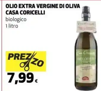 Ipercoop Olio Extra Vergine Di Oliva Casa Coricelli 1 litro offerta
