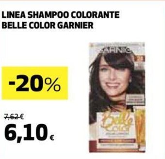 Ipercoop Garnier Linea Shampoo Colorante Belle Color offerta